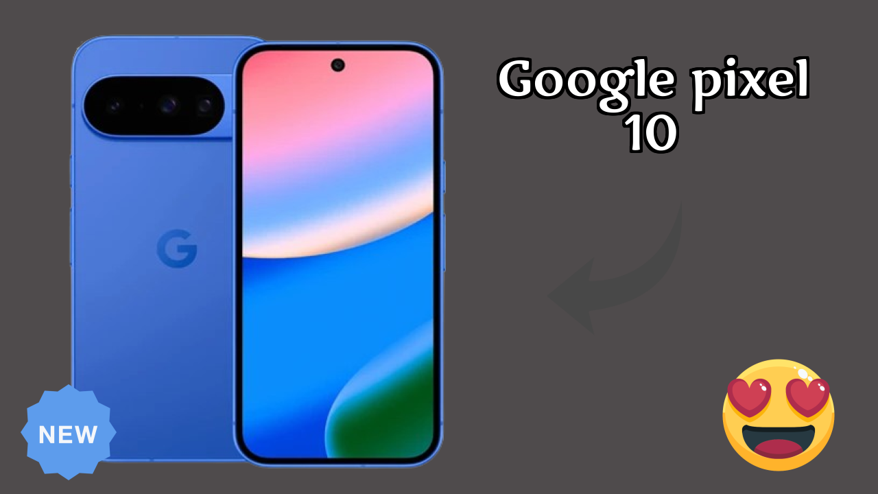 Google Pixel 10 at ₹70,700 - Best Deal Available