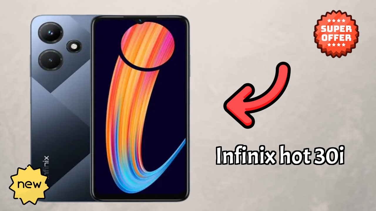 Infinix Hot 30i at ₹9,499 - Complete Review Guide
