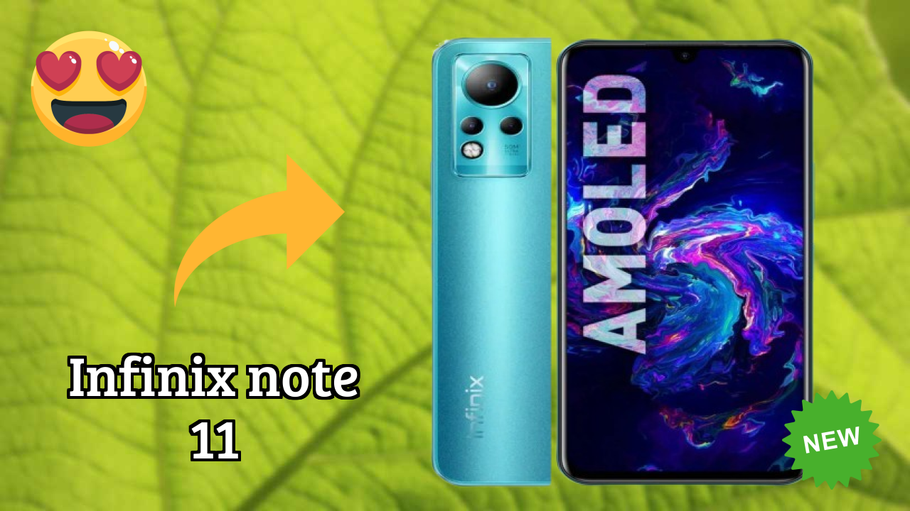 Infinix Note 11 Display Review: AMOLED Tech Explained
