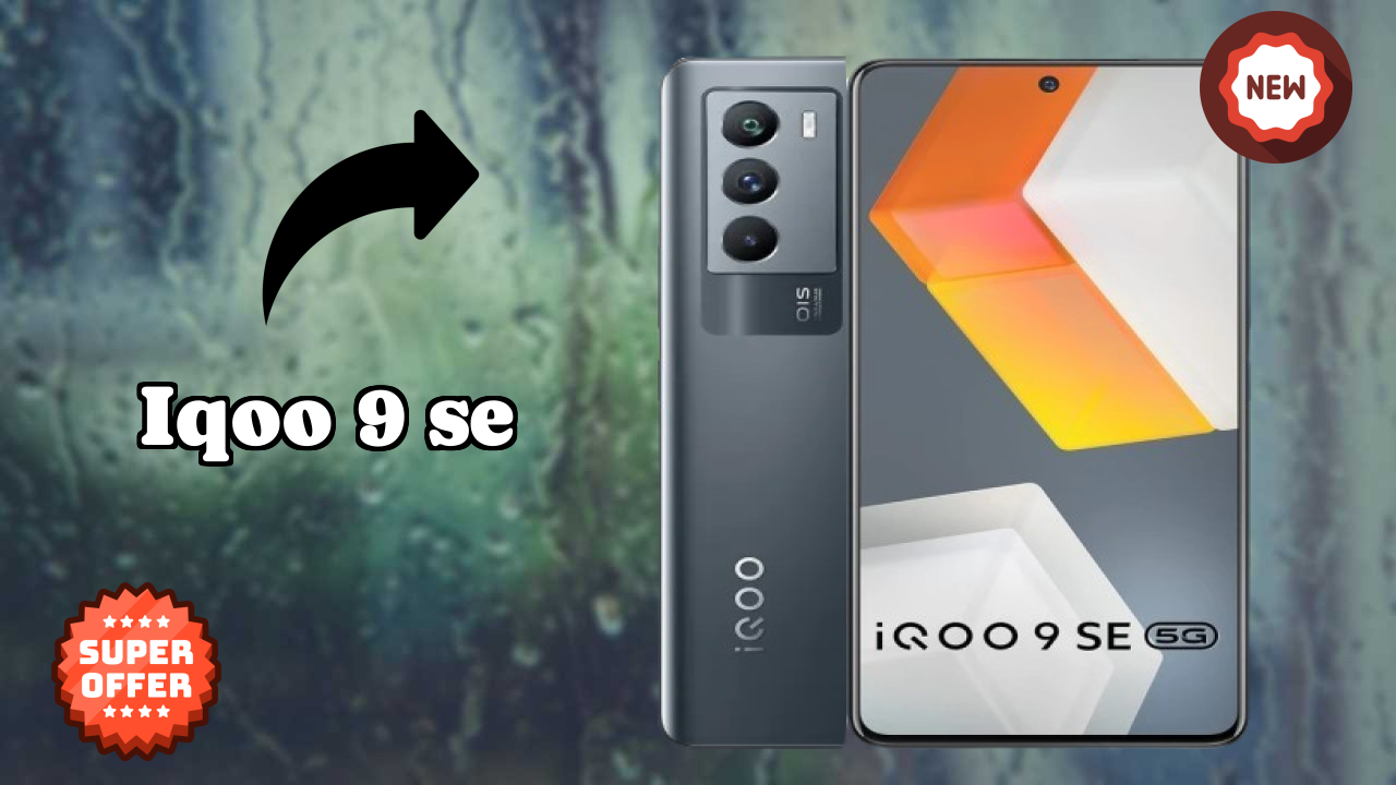 IQOO 9 SE Price: ₹30,990 - Complete Analysis