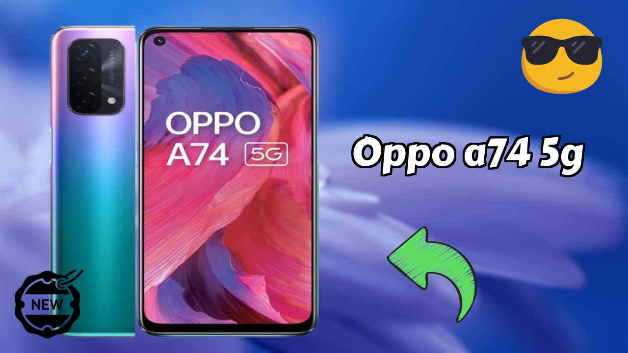 OPPO A74 5G at ₹20,999 - Best Features Highlighted