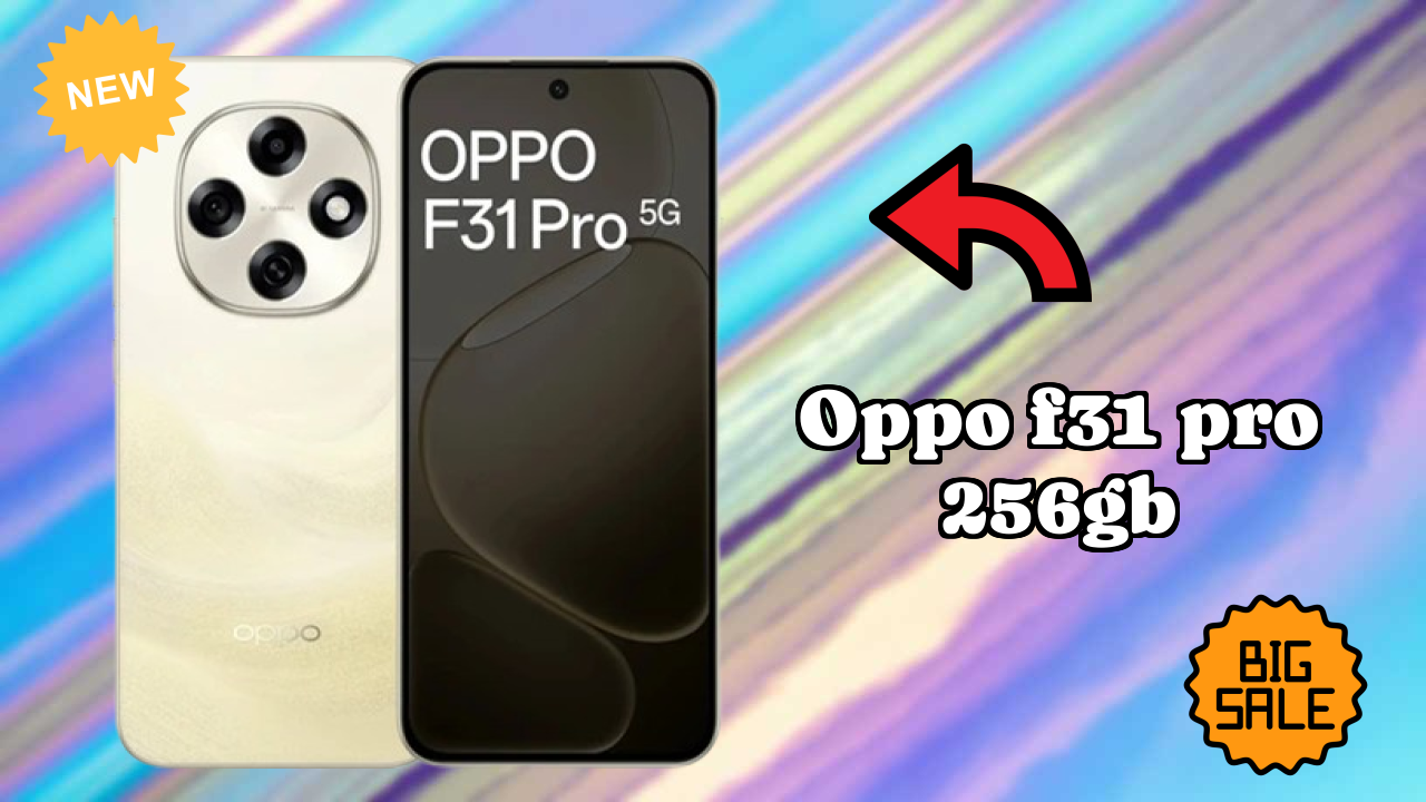 OPPO F31 Pro 256GB Display Review: AMOLED Screen