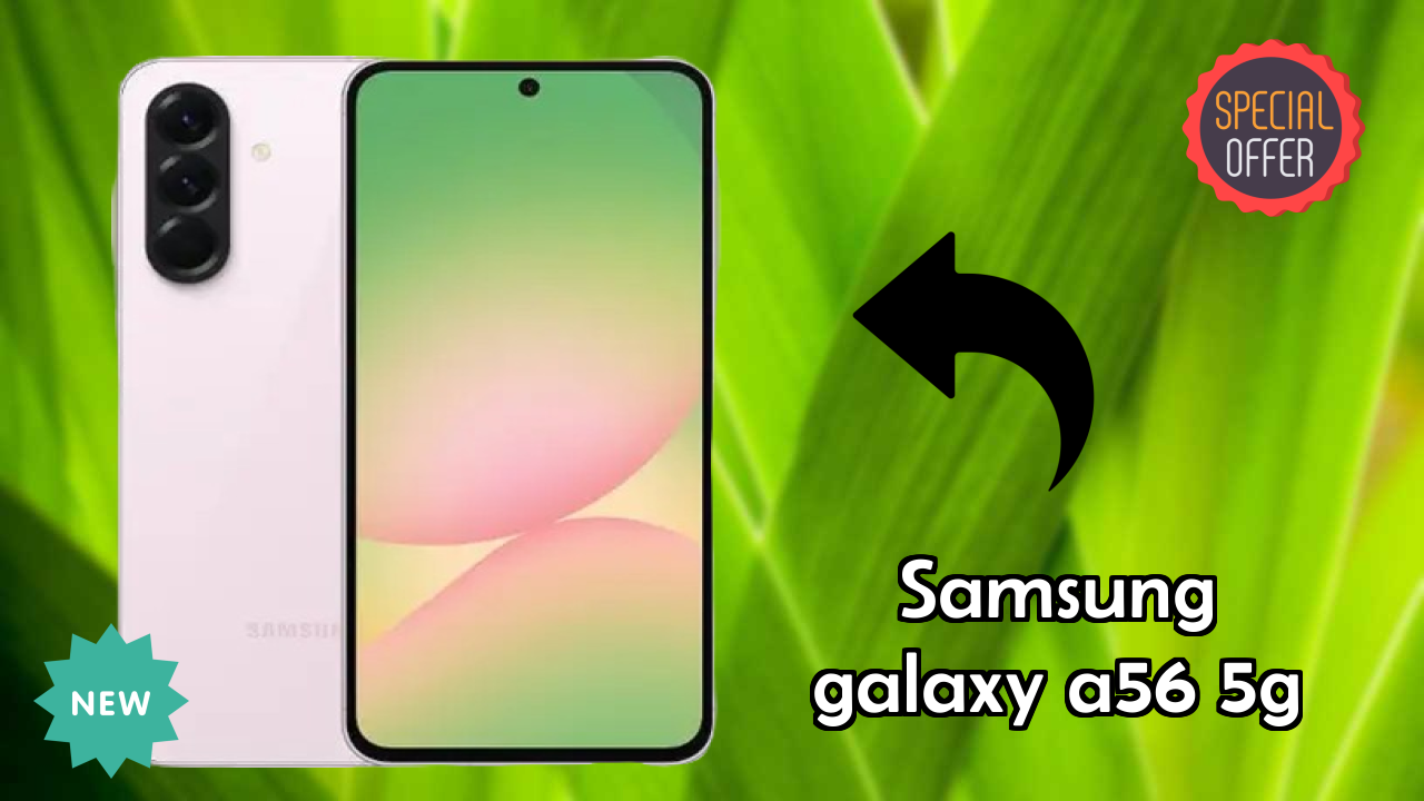 Samsung Galaxy A56 5G Camera Review: 50 MP + 12 MP + 5 MP Rear Camera Samples