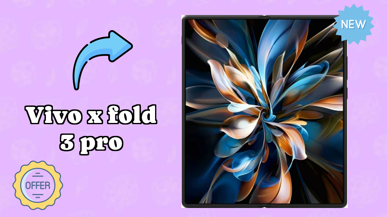 Vivo X Fold 3 Pro vs Samsung Galaxy: Which is Better?