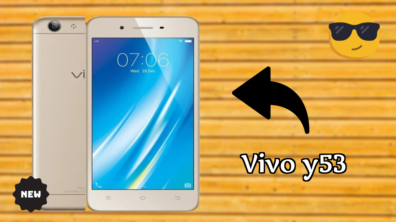 Vivo Y53 RAM Test: Is 2 GB RAM Enough for 2024 Apps?