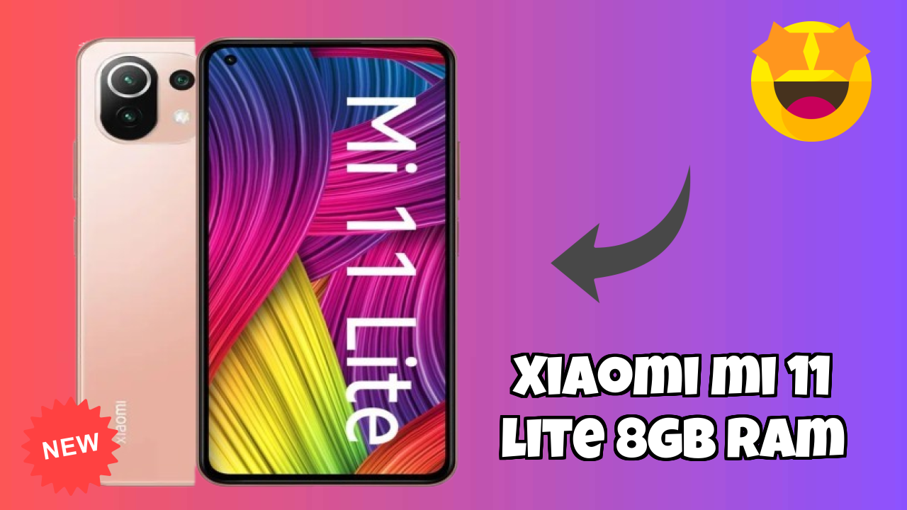 Xiaomi Mi 11 Lite 8GB RAM Test: Is 8 GB RAM Sufficient for 2024?